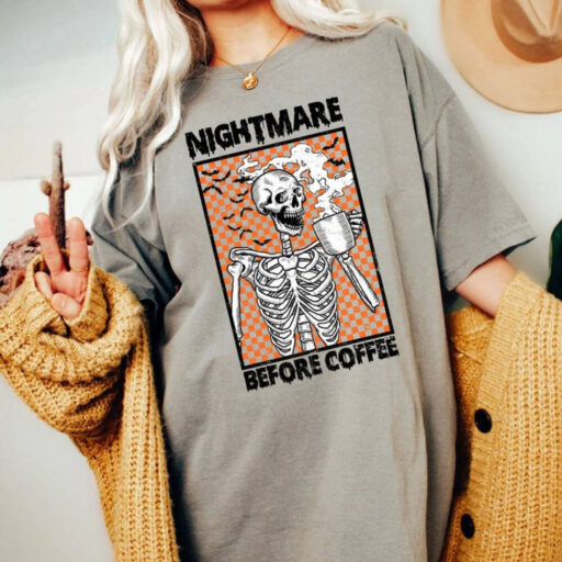 Comfort Colors® Halloween Nightmare Before Coffee Skeleton Shirt, Halloween Coffee Shirt, Funny Halloween Tee, Trendy Fall Coffee Lover Gift