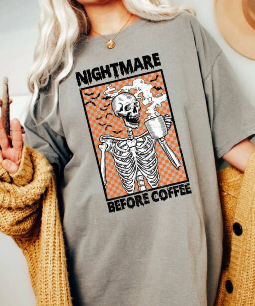 Comfort Colors® Halloween Nightmare Before Coffee Skeleton Shirt, Halloween Coffee Shirt, Funny Halloween Tee, Trendy Fall Coffee Lover Gift