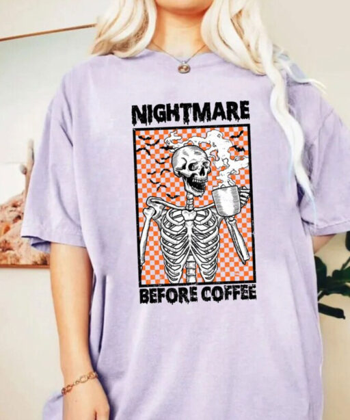 Comfort Colors® Halloween Nightmare Before Coffee Skeleton Shirt, Halloween Coffee Shirt, Funny Halloween Tee, Trendy Fall Coffee Lover Gift