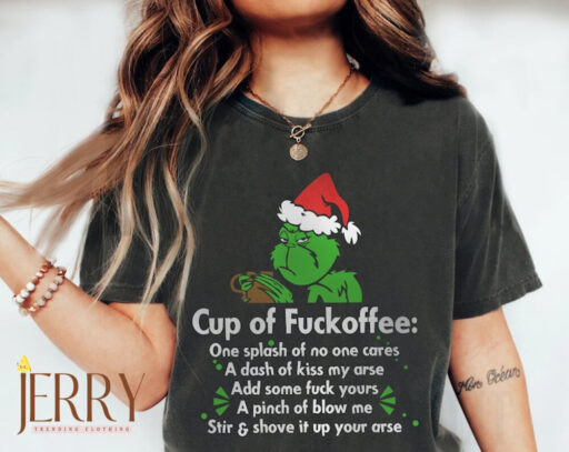 Cup Of Fuckoffee christmas shirt, Cup Of Fuckoffee grinch xmas, christmas coffee, funny xmas, character face, Christmas Grinch, Grinch Cup