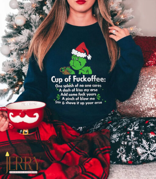 Cup Of Fuckoffee christmas shirt, Cup Of Fuckoffee grinch xmas, christmas coffee, funny xmas, character face, Christmas Grinch, Grinch Cup