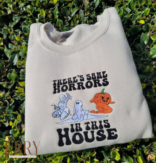 Embroidery There Are Some Horrors In This House Sweatshirt, There Are Some Horrors In This House Embroidered Sweatshirt, Halloween Sweater