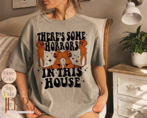 Funny Halloween Shirt for Wife, There's Some Horrors In This House Shirt, Retro Halloween Shirt, Funny Pumpkin Shirt, Spooky Season Shirt