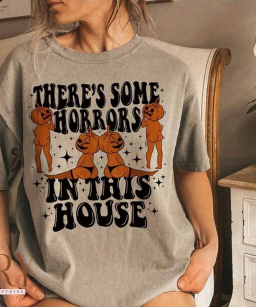 Funny Halloween Shirt for Wife, There's Some Horrors In This House Shirt, Retro Halloween Shirt, Funny Pumpkin Shirt, Spooky Season Shirt