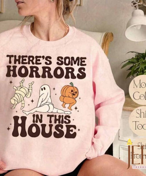 Funny There's Some Horrors In This House Sweatshirt, Retro Halloween Women Sweater, Funny Pumpkin Shirt, Spooky Season Sweatshirt
