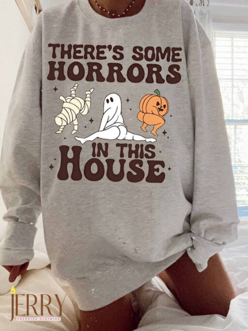 Funny There's Some Horrors In This House Sweatshirt, Retro Halloween Women Sweater, Funny Pumpkin Shirt, Spooky Season Sweatshirt