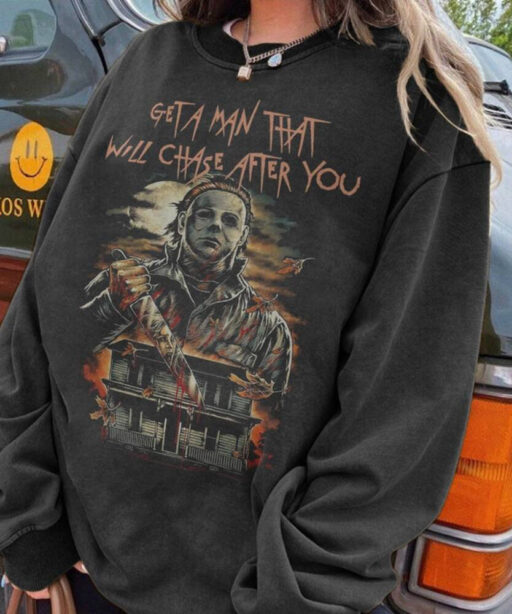 Get a man that will chase you Bleached, Horror Movie Shirt, Michael Myers Halloween, Halloween 1978 Shirt, friday the 13th, halloween kills