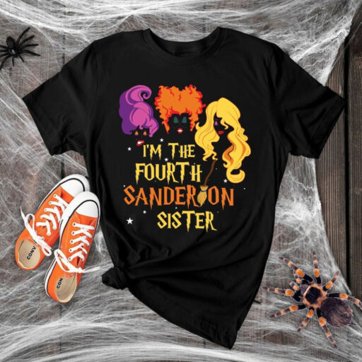 Halloween Shirt, Hocus Pocus Shirt, Hocus Pocus The 4th Sanderson Sister, Sanderson Sisters Shirt, Halloween Shirt, Witch Sisters Shirt