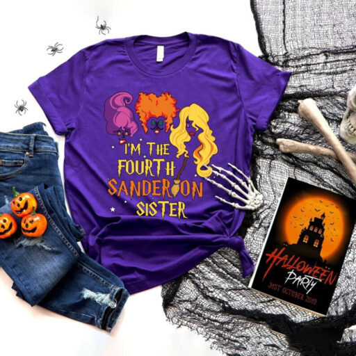 Halloween Shirt, Hocus Pocus Shirt, Hocus Pocus The 4th Sanderson Sister, Sanderson Sisters Shirt, Halloween Shirt, Witch Sisters Shirt