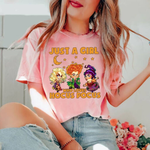 Halloween Shirt, Hocus Pocus Shirt, Just A Girl Who Loves Hocus Pocus Shirt,Sanderson Sisters Shirt, Witch Sisters Shirt,Witch Sisters Shirt