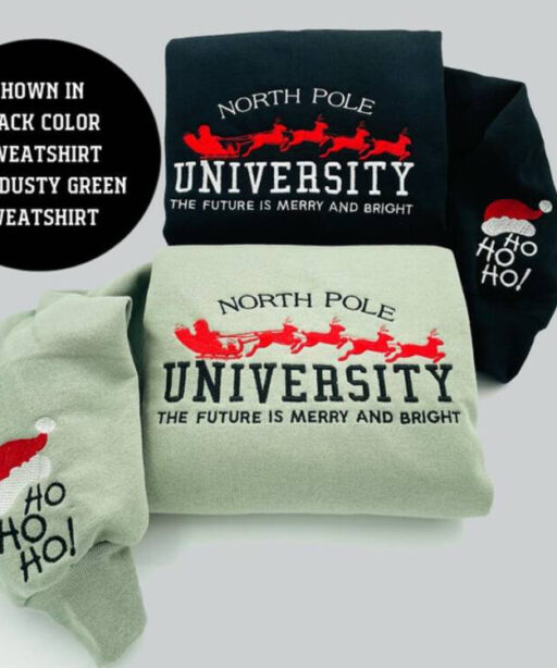 Embroidered Christmas North Pole University embroidery sweatshirt/Ho Ho Ho sleeve, Y2K Style Embroidered Crewneck| Merry Bright Shirt