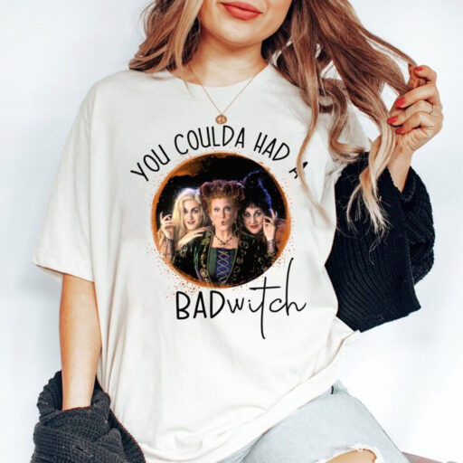 Hocus Pocus You Coulda Have A Bad Witch, Hocus Pocus Shirts, Witch Sisters Shirt, Funny Halloween Tees, Sanderson Sisters Halloween Shirt