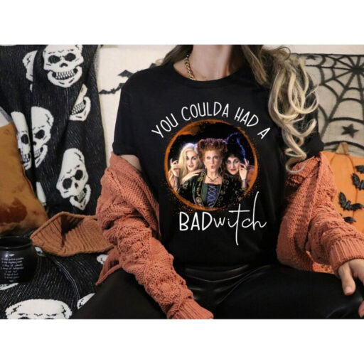 Hocus Pocus You Coulda Have A Bad Witch, Hocus Pocus Shirts, Witch Sisters Shirt, Funny Halloween Tees, Sanderson Sisters Halloween Shirt