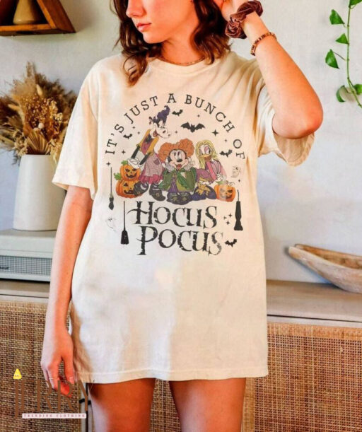 It's Just A Bunch Of Hocus Pocus, Disney Halloween Hocus Pocus Shirt, Mickey And Friends, Disney Sanderson Sisters Shirt, Happy Halloween