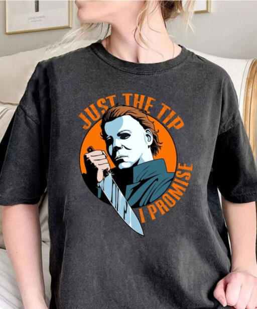 Limited Michael Myers Vintage Shirt, Just The Tip I Promise T-shirt, Myers Thriller T-Shirt Friday the 13th Horror, Horror Halloween Shirt