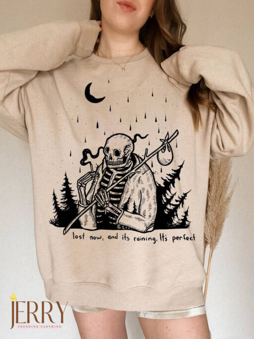 Lost Now, And It's Raining, It's Pefect Sweatshirt, Y2K Sweatshirt, Halloween Skeleton Women Sweatshirt, Halloween Skeleton Oversize Sweater