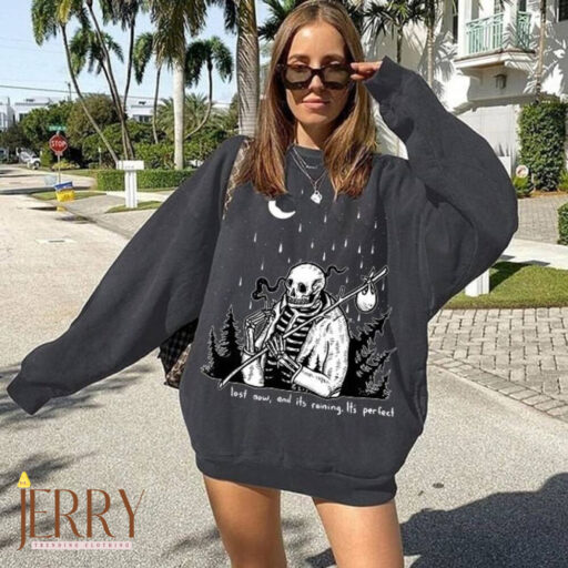 Lost Now, And It's Raining, It's Pefect Sweatshirt, Y2K Sweatshirt, Halloween Skeleton Women Sweatshirt, Halloween Skeleton Oversize Sweater