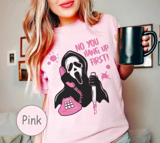 No You Hang Up First It Shirt, Horror character halloween tee, Ghostface shirt, Horror Movie Halloween, Funny Ghostface, Horror Scream shirt