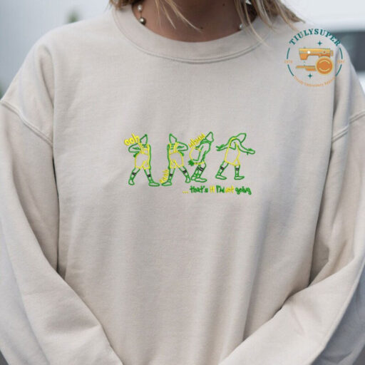 Embroidered That's It I'm Not Going Embroidered Sweatshirt, Funny Greenchmas Crewneck, Cute Christmas Tee, Christmas Gifts, Family Shirt