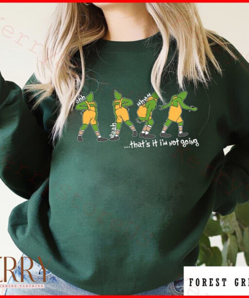 That's It I'm Not Going Christmas Shirt, Disney Funny Grinchmas Shirt, Christmas Shirt, Grinch Shirt, Christmas Disney Family Shirts