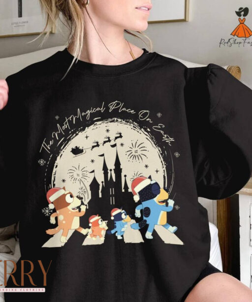 The Most Magical Place On Earth Shirt | Bluey Christmas Shirt | Bluey Family Xmas Tee | Bluey Merry Christmas | Magic Kingdom Xmas Shirt