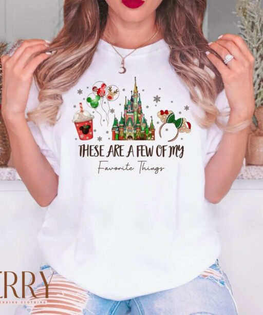 These Are a Few of my Favorite Things Disney Christmas Shirt, Disney Snacks Shirt, Christmas Castle Shirt, Magic Kingdom shirt