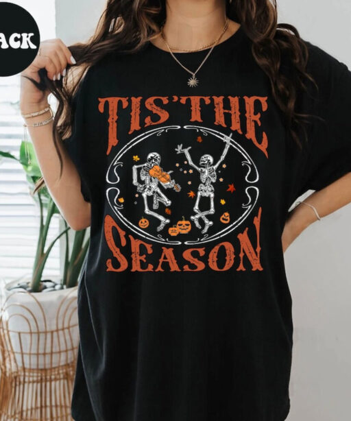 Tis The Season Shirt, It’s Fall Y’all Shirt,Pumpkin Sweatshirt, Spooky Season Tee, Stay Spooky Gifts For Fall Lovers, Dancing Skeleton Shirt