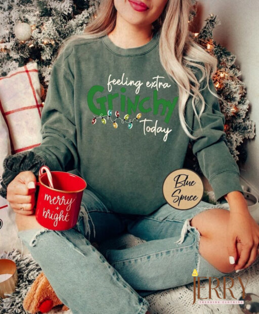 Vintage Feeling Extra Grinchy Today Christmas Comfort Sweatshirt, Christmas Grinch Sweatshirt, Family Christmas Shirt, Funny Grinch Shirt