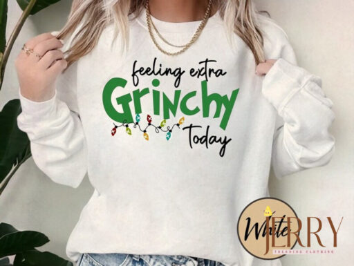 Vintage Feeling Extra Grinchy Today Christmas Comfort Sweatshirt, Christmas Grinch Sweatshirt, Family Christmas Shirt, Funny Grinch Shirt