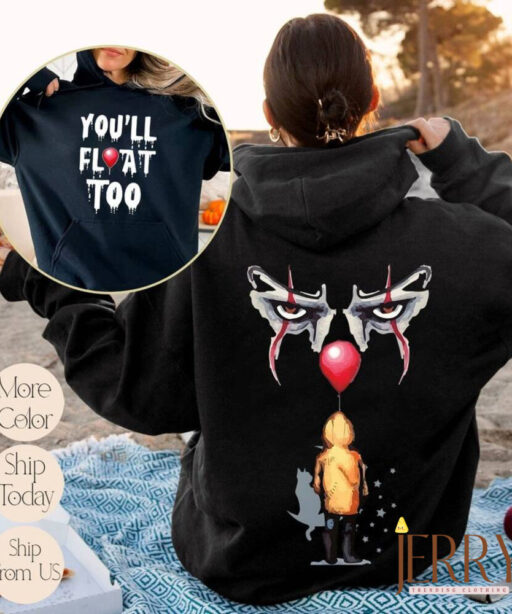 You Will Float Too Sweatshirt, Horror Characters Hoodie, Horror Friends Sweatshirt, Horror Halloween Sweatshirt, Penny Sweatshirt