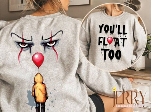 You Will Float Too Sweatshirt, Horror Characters Hoodie, Horror Friends Sweatshirt, Horror Halloween Sweatshirt, Penny Sweatshirt