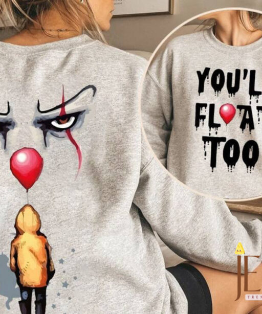 You Will Float Too Sweatshirt, Horror Characters Hoodie, Horror Friends Sweatshirt, Horror Halloween Sweatshirt, Penny Sweatshirt