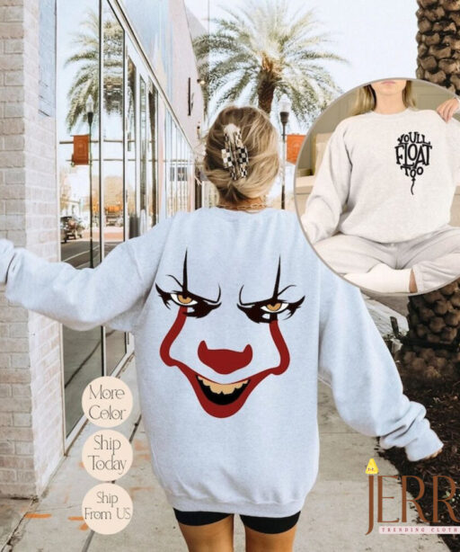 You'll float Too Sweatshirt, Horror Clown Balloon Hoodie, Horror Movie Sweatshirt, Horror Character Sweatshirt, Horror Halloween Sweatshirt