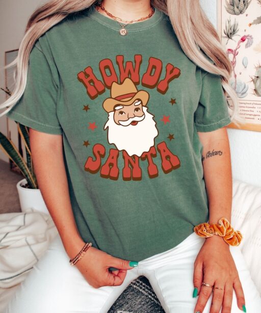 Retro Christmas Comfort Colors Shirt, Howdy Santa Western Shirt, Vintage Santa Christmas Shirt, Retro Holiday Shirt, Ugly Sweater Shirt