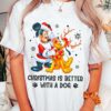 Mickey Santa Pluto Reindeer Christmas Is Better With A Dog Shirt, Mickey's Very Merry Christmas, Dog Lover T-shirt, Disney X-mas Holiday