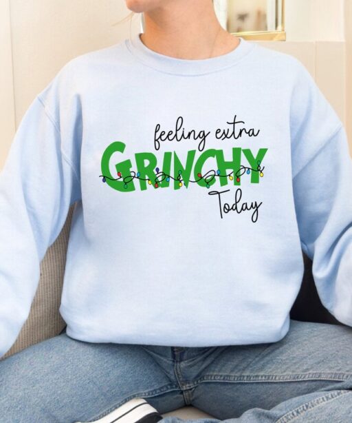 Feeling Extra Grinchy Today Christmas Shirt, Christmas Gift, Family Christmas Shirt, Funny Grinch Shirt, Matching Shirt,Disney, Grinch Shirt