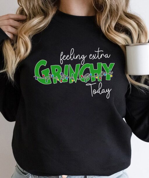 Feeling Extra Grinchy Today Christmas Shirt, Christmas Gift, Family Christmas Shirt, Funny Grinch Shirt, Matching Shirt,Disney, Grinch Shirt