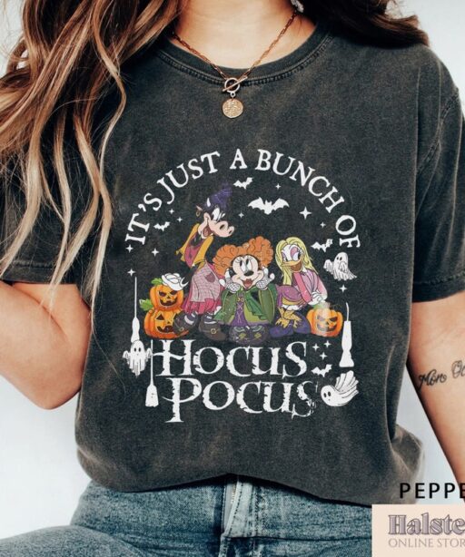 Comfort Colors Disney Hocus Pocus Shirt, It's Just A Bunch Of Hocus Pocus, Mickey And Friends,Disney Sanderson Sisters Shirt,Happy Halloween