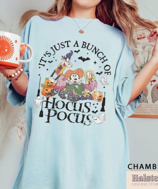 Comfort Colors Disney Hocus Pocus Shirt, It's Just A Bunch Of Hocus Pocus, Mickey And Friends,Disney Sanderson Sisters Shirt,Happy Halloween