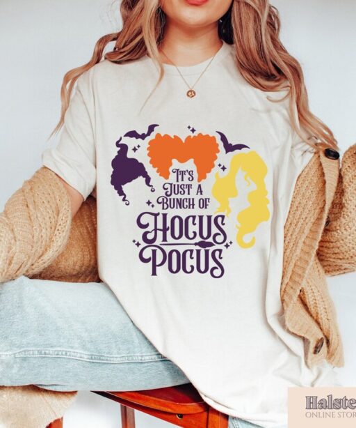 It's Just a Bunch of Hocus Pocus Shirt, Halloween Party Shirts, Hocus Pocus,Sanderson Sisters Tee,Halloween Outfit, Halloween Shirts