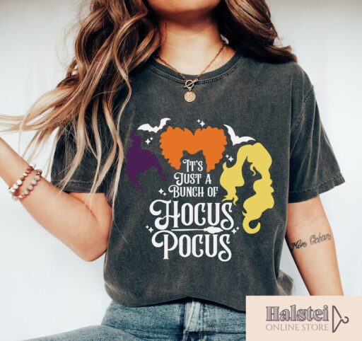 It's Just a Bunch of Hocus Pocus Shirt, Halloween Party Shirts, Hocus Pocus,Sanderson Sisters Tee,Halloween Outfit, Halloween Shirts
