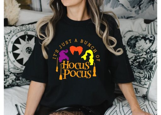 Comfort Colors It's Just a Bunch of Hocus Pocus Shirt,Halloween Shirt,Hocus Pocus Shirt,Sanderson Sisters Shirt,Halloween Gift,Witches Shirt