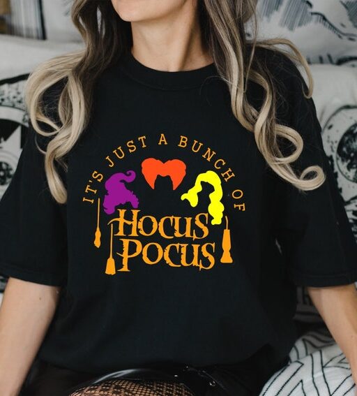 Comfort Colors It's Just a Bunch of Hocus Pocus Shirt,Halloween Shirt,Hocus Pocus Shirt,Sanderson Sisters Shirt,Halloween Gift,Witches Shirt