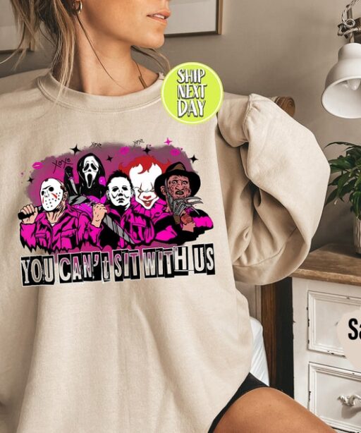 You Can't Sit With Us Sweatshirt, Horror Movie Halloween Shirt, Halloween Horror Movie Hoodie, Scary Movie Halloween Crewneck, Witches -HC70