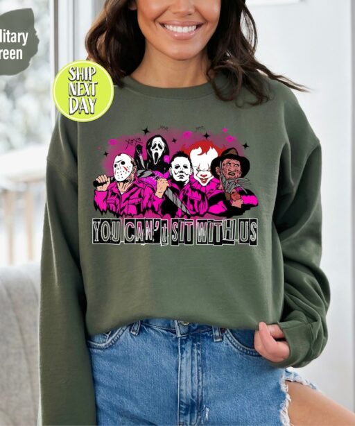 You Can't Sit With Us Sweatshirt, Horror Movie Halloween Shirt, Halloween Horror Movie Hoodie, Scary Movie Halloween Crewneck, Witches -HC70