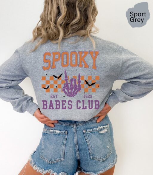 Spooky Babes Club Sweatshirt and Hoodie Printed Front and Back, Vintage Skeleton Halloween Shirt, Spooky Babes Club,Spooky Season Shirt-HC42