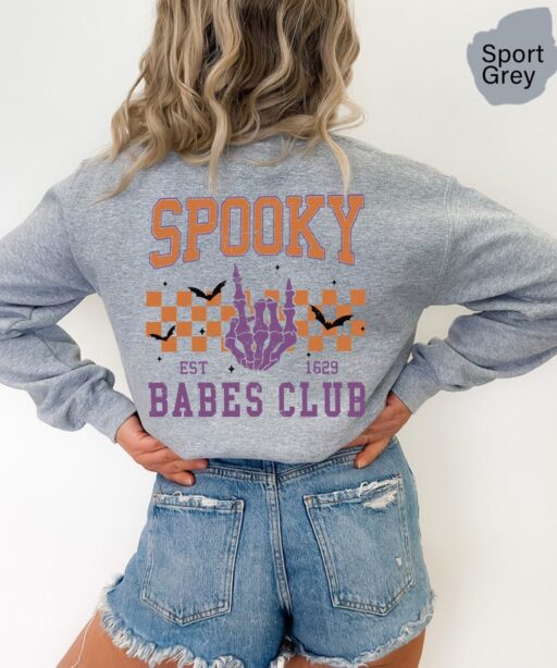 Spooky Babes Club Sweatshirt and Hoodie Printed Front and Back, Vintage Skeleton Halloween Shirt, Spooky Babes Club,Spooky Season Shirt-HC42