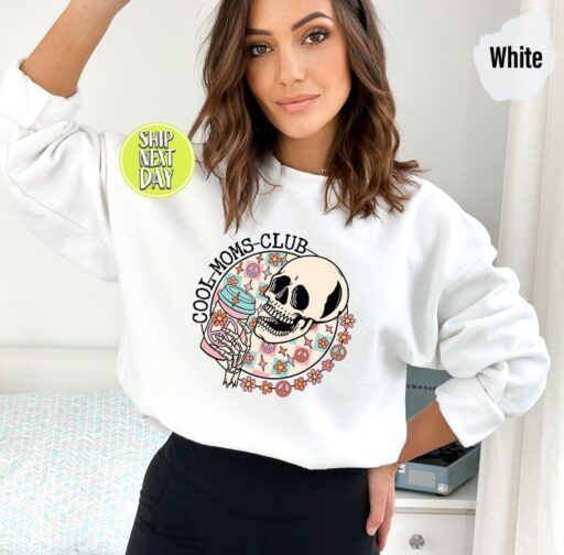 Cool Moms Club Sweatshirt and Hoodie, Halloween Skeleton Mom Shirt, Skull Mother's Day Tee, Gift For Mom,New Mommy Sweater,Mama Shirt - HC53