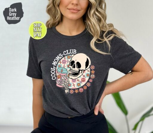 Cool Moms Club Skeleton T-Shirt, Halloween Mom Tee SHirt, Cool Mom Club Shirt, Mom Shirt, Mama Shirt, New Mom Gift, Mom Gift, Mama -HC53