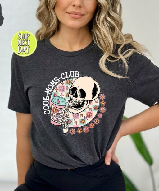 Cool Moms Club Skeleton T-Shirt, Halloween Mom Tee SHirt, Cool Mom Club Shirt, Mom Shirt, Mama Shirt, New Mom Gift, Mom Gift, Mama -HC53